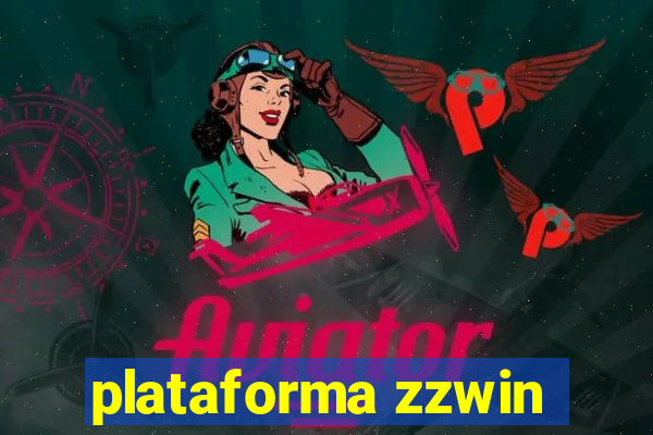 plataforma zzwin